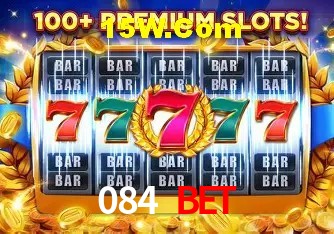 084Bet