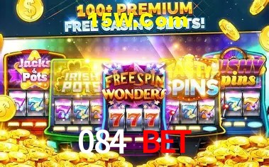 084 Bet